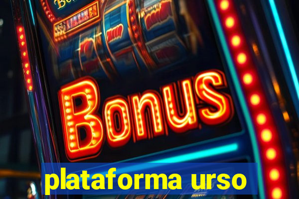 plataforma urso